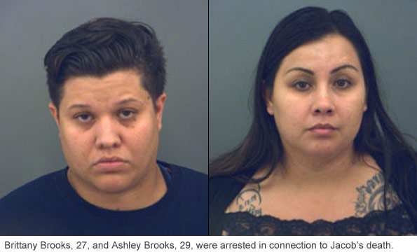 parents arrested, Brittany Brooks and Ashley Brooks, after mauling death