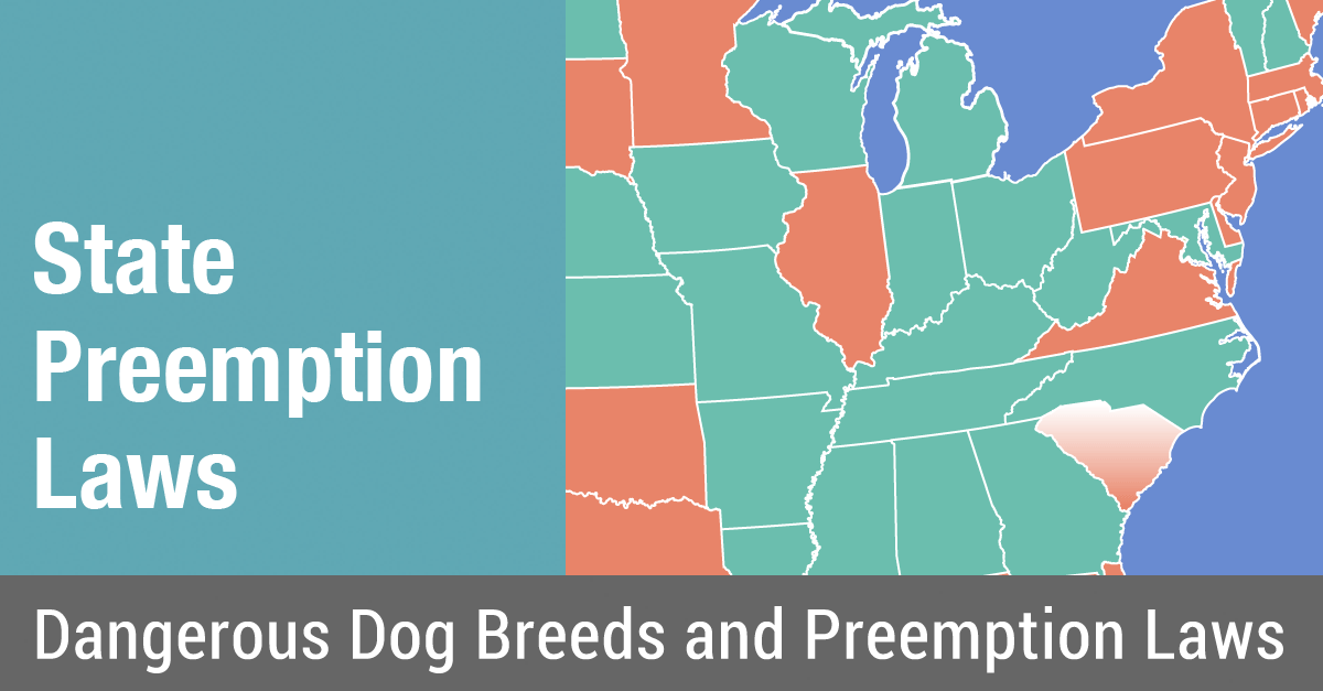 State Preemption Map BreedSpecific Laws Legislating Dangerous Dogs