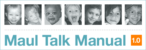 Maul Talk Manual